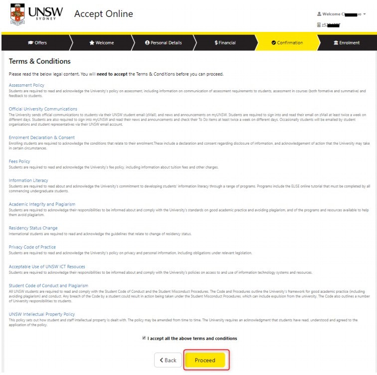1. 回顾各项重要条款,点击Proceed继续
2. 在下—个页面回顾所填各项信息准确度后,点击Continue继续,即完成Accept online流程,
准备进入选课注册